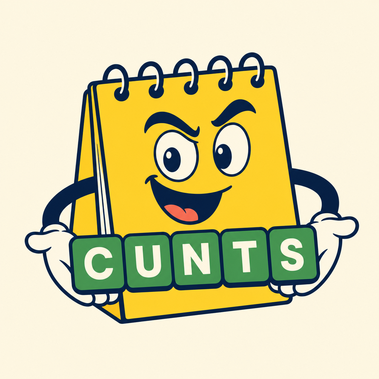 A mischievous cartoon calendar presenting five green tiles spelling CUNTS